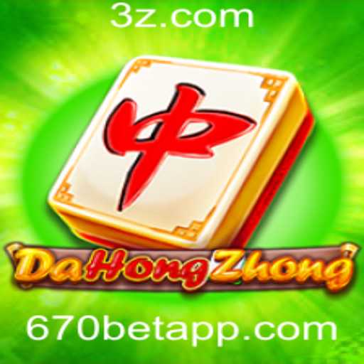 DaHongZhong: Explorando o Populário Jogo de Azar e sua Conexão com 670bet