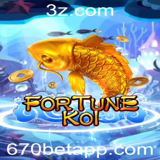 FORTUNEKOI: Um Mergulho no Jogo de Azar Inovador Alimentado por 670bet