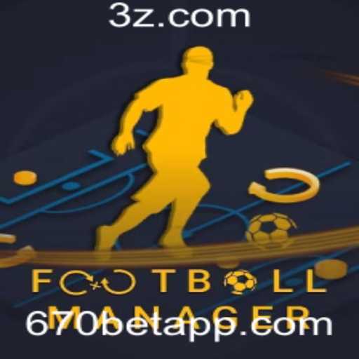 Explorando o Mundo de FootballManager e as Oportunidades com 670bet