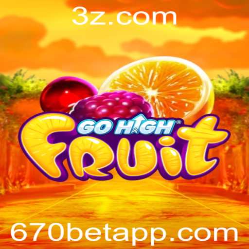 Explorando GoHighFruit: O Novo Jogo Revolucionário em 670bet