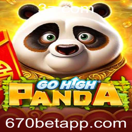 GoHighPanda: Desvendando o Mundo do Jogo com 670bet