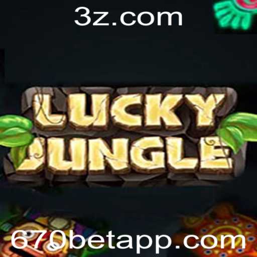 Explorando o Mundo do Jogo LuckyJungle com 670bet